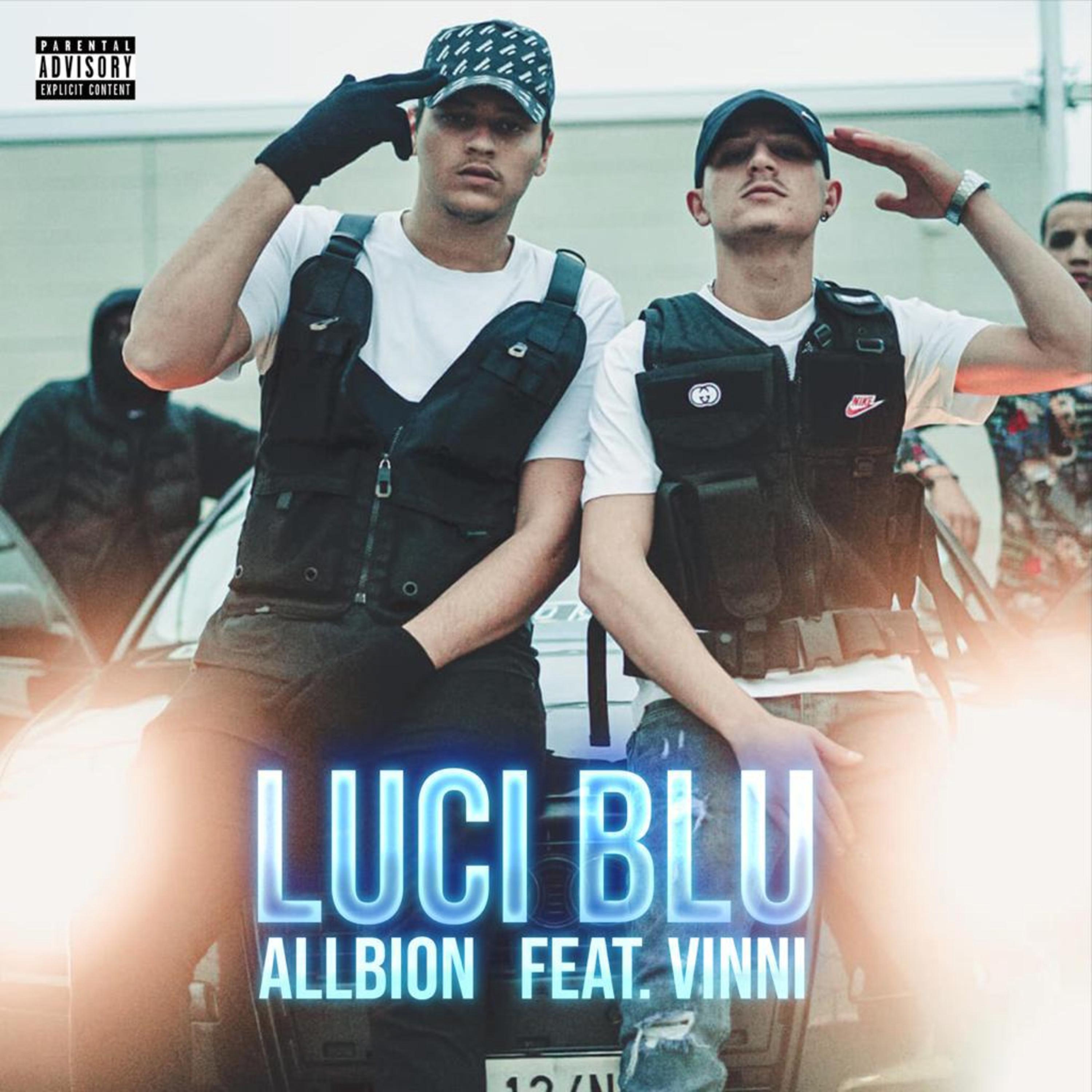 Allbion、Vinni - Luci Blu (feat. Vinni)(Explicit)
