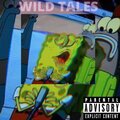 Fawtee、Nu、ScarMontana - Wild Tales (feat. Fawtee & Nu)