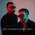 Hafex - Maybach (Madd Natt & Sev)