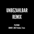 PLUTO68、Trezo、SMS Poloboi、Bundy - Unbezahlbar