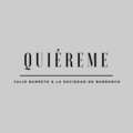 Julio Barreto、La Sociedad de Barranco - Quiéreme
