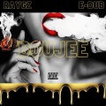 RayGz、eDUB - Boujee
