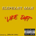Elephant Man - Like Dat (RadioEdit)