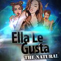 the natural - Ella Le Gusta