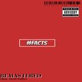 david ruffin、Deric-C fah Prez - FACTS (feat. David Ruffin)((Remastered)(Explicit))