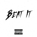 Beat It (feat. Kavelly)(Explicit)