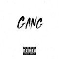 Gang (Explicit)