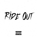 Ride Out (Explicit)