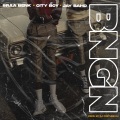 BANGING (feat. City Boy & Jay Bahd)(Explicit)