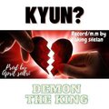 Demon the King - Kyun