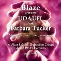 UDAUFL、Blaze、Barbara Tucker - Most Precious Love (Alaia & Gallo Remix)