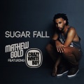 Sugarfall (feat. Crazy White Boy)(Radio Edit)