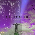 Activated (feat. iFranklin & Lamar)(Explicit)