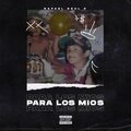 Rafael Soul D - Para Los Mios (Explicit)