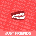 Jamwich - Just Friends