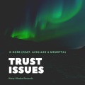 Mjmotta、D Rose、Achilles - Trust Issues