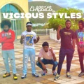 Vicious Styles、Wizkid、Tiquanna、Andrew - Make up Your Mind