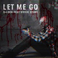 Let Me Go (feat. Stevie Stone)(Explicit)