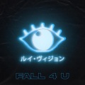 Louis Vision - Fall 4 U