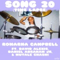 Romarna Campbell、Daniel Abraham Jr.、Mutale Chashi、David Alexis - SONG #20 (Time Lapse)(feat. David Alexis Daniel Abraham Jr. & Mutale Chashi)