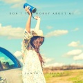 Il Santo、Eighty - Don't You Worry About Me (feat. Eighty)