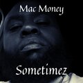 Sometimez (Explicit)