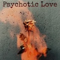Ashaaz Jeelani、LUV - Psychotic Love