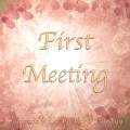 First Meeting