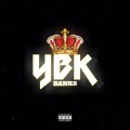 BANKS、YBK Banks - YBK (Explicit)