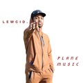 Lewcid. - Hello (I'm up)(Explicit)
