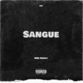 UNK Freddy、Unk、UNK Thurles - Sangue