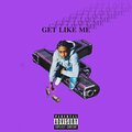 Zaybopps - Get Like Me (Explicit)