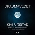 Kim Rysstad、Christian Eggen、The Norwegian Radio Orchestra - Draumkvedet