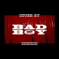 DOOMDOOM - Bad Boy