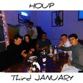 HOUP - Third January (Explicit)