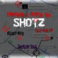 Double Tapp、Shotgun Suge、Wildboy Wooz、Tally-Man Yup - Shotz (feat. Shotgun Suge, Tally-Man Yup & Wildboy Wooz)(Explicit)