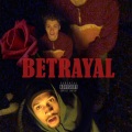 Drose、Ave - Betrayal (Explicit)