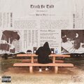Truth Be Told (Explicit)