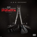 Ifunanya (feat. Steps, King Mozzay & Badman Pounds)