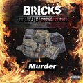 Bricks Da1st、Youngest Paid、Lil J - Murder (feat. Lil j & Youngest Paid)(Explicit)