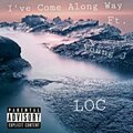 King-H、LOC、YoungJ - I've Come Along Way (feat. YoungJ & LOC)(Explicit)
