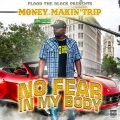 Money Makin' Trip - Thirsty (Explicit)