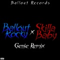 Genie (feat. Skilla Baby)(remix|Explicit)