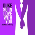 Duke - So in Love With You (C-Edits Remix)