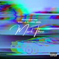 Robby La-Ro、Mike Angel - Murk Thee (feat. Mike Angel)(Explicit)