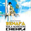 Nitin Patkar - Bewafa Tera Masoom Chehra