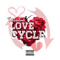 Kool - Love Cycle (Explicit)