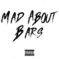 Mad About Bars (Explicit)