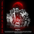 Chizo、Zayn Africa、Lsvee、F-Eezy、Babayanks、Musa Africa、Cdeeq、Ejanla Freeman、Eelos Don Maka Don、Wizameen、Dan Sa'a、Lutty Fresh、Bazzy、DJ AB、Deezell、Marcin Majewski - Duk Abun da Zai Faru Ya Faru