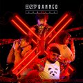 Boybanned、โนะ นนทบุเรี่ยน、บีเบนซ์、โจ๊ก iScream、วิน แปลงซะเสีย - บอย(ที่โดน)แบน